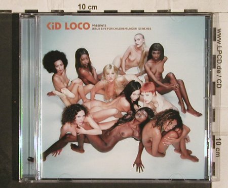 Kid Loco: Jesus Iife For Children Under 12 ", Yellow(), EU, 1999 - CD - 82281 - 7,50 Euro