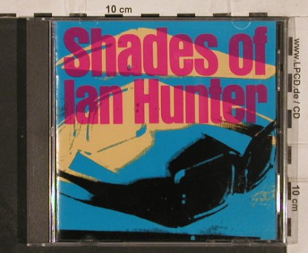 Hunter,Ian: Shades Of, 15 Tr., Chrysalis(259 855), D, 1988 - CD - 82287 - 7,50 Euro