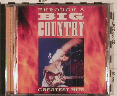 Big Country: Throught a Big Country/ Gr.Hits, Mercury, , 1990 Typ: CD Best.-Nr.: 83001 Preis: 6,00 Euro