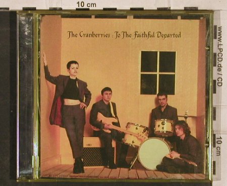 Cranberries: To The Faithful Departed, Island (524 246-218), D, 1996 Typ: CD Best.-Nr.: 83011 Preis: 4,00 Euro