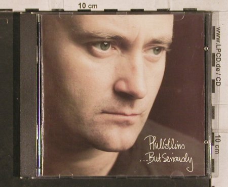 Collins,Phil: ...but Seriously, WEA (256 984-2), D, 1989 Typ: CD Best.-Nr.: 83029 Preis: 5,00 Euro