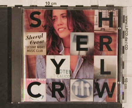Crow,Sheryl: Tuesday Night Music Club, AM, , 1993 Typ: CD Best.-Nr.: 83031 Preis: 5,00 Euro
