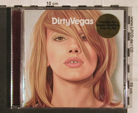 Dirty Vegas: Same, EMI(), EU, 2002 - CD - 83066 - 5,00 Euro