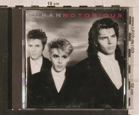 Duran Duran: Notorious, EMI (CDP 7 46415 2), UK, 1986 Typ: CD Best.-Nr.: 83090 Preis: 7,50 Euro
