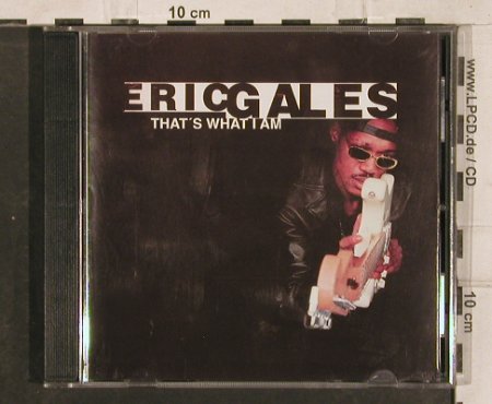 Gales,Eric: That's what I am, MCA (CRIDE51), UK, 2001 Typ: CD Best.-Nr.: 83118 Preis: 5,00 Euro