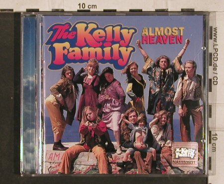 Kelly Family: Almost Heaven, K-Life, , 1996 Typ: CD Best.-Nr.: 83165 Preis: 6,00 Euro