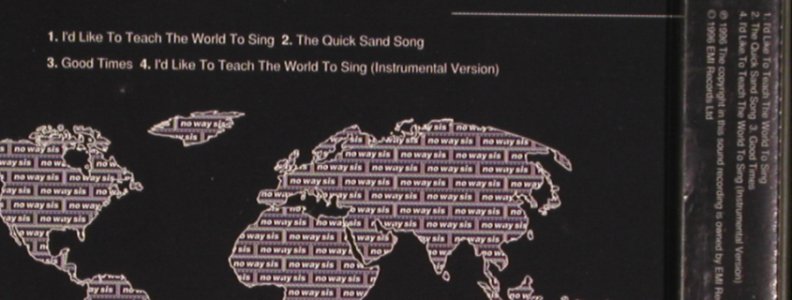 No Way Sis ( Oasis ): I'd Like ToTeachTheWorld t.Sing*2+2, EMI(8 83532 2), NL, 1996 - CD5inch - 83232 - 4,00 Euro