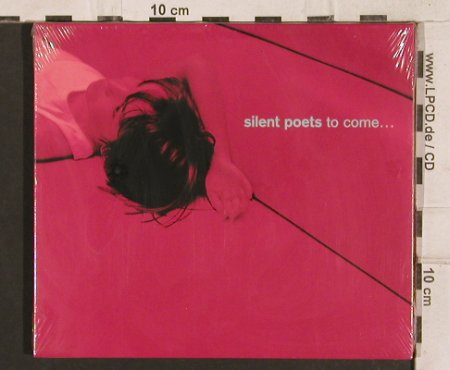 Silent Poets: To Come...,Digi, FS-New, WB, , 2000 Typ: CD Best.-Nr.: 83303 Preis: 6,00 Euro