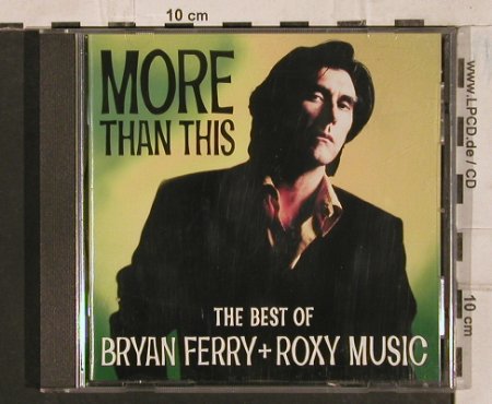Ferry,Bryan & Roxy Music: More Than This- Best Of,20 Tr., Virgin(), NL, 1995 - CD - 83690 - 7,50 Euro