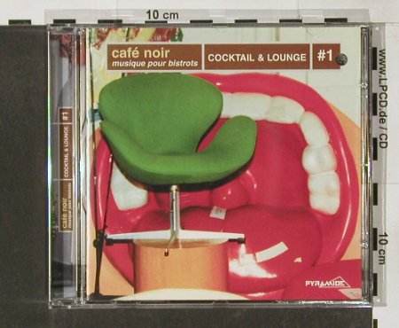 V.A.Cafe Noir: Cocktail & Lounge#1, Pyramide, F, co Typ: CD Best.-Nr.: 83987 Preis: 7,50 Euro