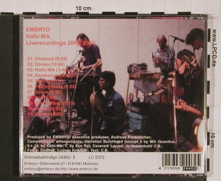 Embryo: Hallo Mik, Live rec.2002/03, Schneeball, D, 2003 Typ: CD Best.-Nr.: 84202 Preis: 11,50 Euro