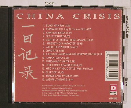 China Crises: Diary-A Collection, Disky (VI 862992), NL, 1992 Typ: CD Best.-Nr.: 84213 Preis: 5,00 Euro