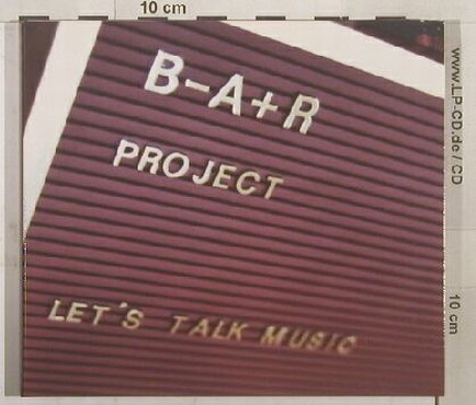 B-A+R Project: Let's Talk Music, Digi, EMI(), D,  - CD - 84218 - 7,50 Euro