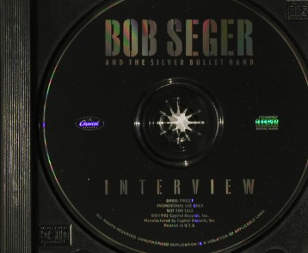 Seger,Bob & Silver Bullet Band: Interview, Promo,No Booklet,25 Tr., Capitol (DPRO-79227), US, 92 Typ: CD Best.-Nr.: 90123 Preis: 4,00 Euro