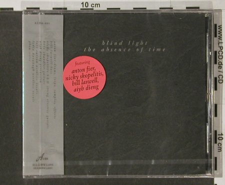 Blind Light: Absence Of Time,f.Bill Laswel, Alda 001, J, FS-new, 93 Typ: CD Best.-Nr.: 90199 Preis: 10,00 Euro