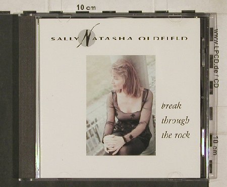 Oldfield,Sally Natasha: Break Through The Rock+3,Promo, CBS(1450), A, 90 - CD3inch - 90827 - 9,00 Euro