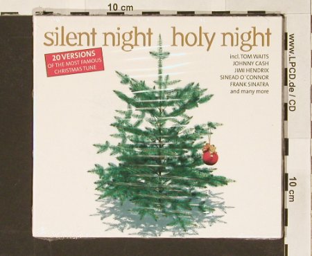 V.A.Silent Night, Holy Night: 20 Versions of t.Chistmas Tune,Digi, ClassicHit(), FS-New, 2003 - CD - 90921 - 5,00 Euro
