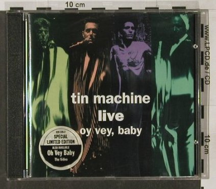 Tin Machine: Oy vey, baby , (live), Sp.Lim.Ed., London(828 328-2), UK, 1992 - CD - 91545 - 12,50 Euro
