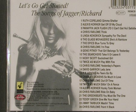 Jagger / Richard  by V.A.: Let's Go Get Stoned!,24Tr., FS-New, Sequel (NEMcd 577), UK, 2000 Typ: CD Best.-Nr.: 91968 Preis: 10,00 Euro
