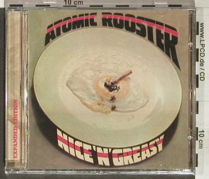 Atomic Rooster: Nice'n'Greasy, FS-New, Sanctuary, EU, 2004 Typ: CD Best.-Nr.: 92281 Preis: 10,00 Euro