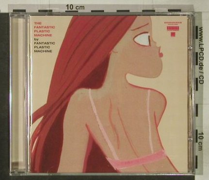 Fantastic Plastic Machine: Same, FS-New, Bungalow, D, 1998 Typ: CD Best.-Nr.: 92575 Preis: 10,00 Euro