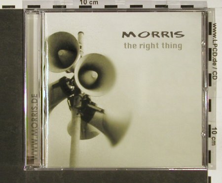 Morris: The Right Thing, FS-New, Tantrix(942 300), , 2004 - CD - 93152 - 10,00 Euro