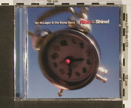 McLagan,Ian: Rise & Shine,FS-New, when!(), EU, 2004 - CD - 93159 - 7,50 Euro