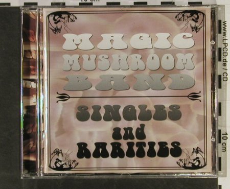 Magic Mushroom Band: Singles And Rarities, Voiceprint(VP 287), UK, 2003 - CD - 93267 - 12,50 Euro