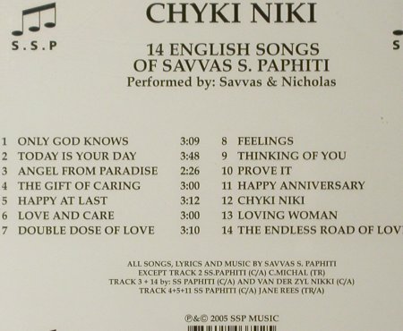 Chyki Niki: 14 English Songs by SavvasS.Paphiti, SSP (sspcd0210), , FS-New, 2005 Typ: CD Best.-Nr.: 93447 Preis: 10,00 Euro