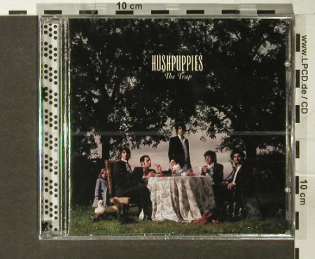 Hush Puppies: The Trap, FS-New, Faith, D, 2006 Typ: CD Best.-Nr.: 93866 Preis: 11,50 Euro