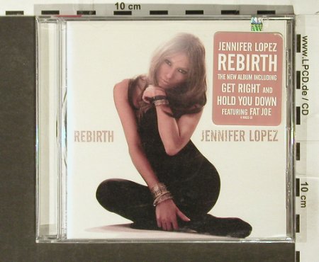 Lopez,Jennifer: Rebirth, FS-New, Sony (EK 90622), US, 2005 Typ: CD Best.-Nr.: 94054 Preis: 11,50 Euro