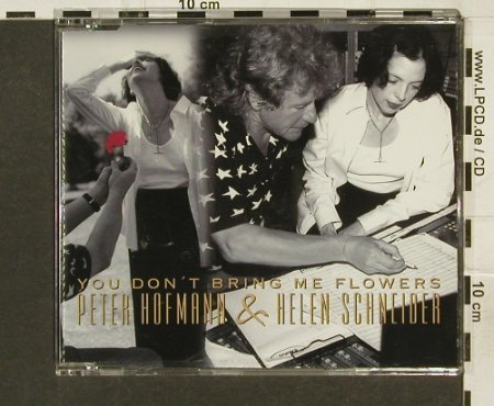 Hofmann,Peter&Helen Schneider: You don't bring meFlowers+2, Columb.(), D,Promo, 1998 - CD5inch - 94286 - 5,00 Euro