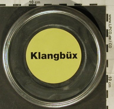 V.A.Klangbüx: Hallberg,Nena..Marcus Wolter,TinCan, Sony, D,vg+/vg+, 1992 Typ: CD Best.-Nr.: 94672 Preis: 10,00 Euro