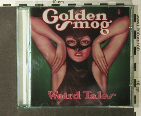 Golden Smog: Weird Tales, Ryko (RCD 10446), US, 1998 Typ: CD Best.-Nr.: 95138 Preis: 10,00 Euro