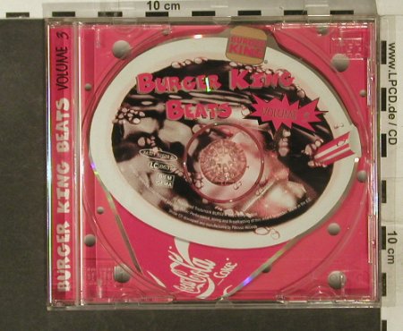 V.A.Burger King Beats: Vol.3 - 4Tr.(Jeff HealyBand..Sweet), BMG (74321 32528 2), EC Typ: Shape Best.-Nr.: 95208 Preis: 4,00 Euro