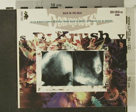 DJ Krush / Coldcut: Back In Base / Cold Crush Cuts, Ninja Tune (ZEN CD 26), UK Digi Typ: 2CD Best.-Nr.: 95224 Preis: 15,00 Euro