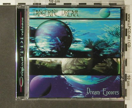 Tangerine Dream: Dream Encores (blue,1st), TDI(004), D,  - CD - 95550 - 10,00 Euro