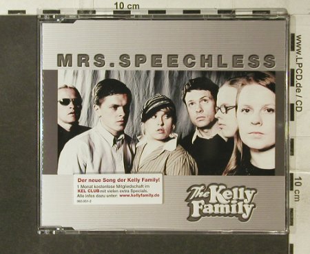 Kelly Family: Mrs.Speechless, 6 Tr., Polyd. (065 851), D, 2002 Typ: CD5" Best.-Nr.: 95556 Preis: 4,00 Euro