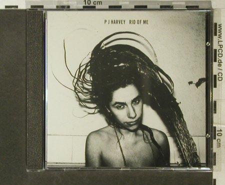 Harvey,PJ: Rid Of Me, Island (514 696-2), F, 1993 Typ: CD Best.-Nr.: 95564 Preis: 10,00 Euro