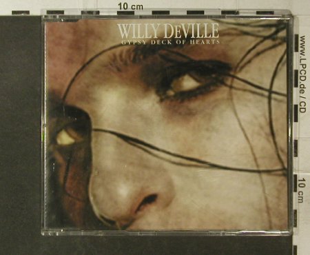 de Ville,Willy: Gypsy Deck Of Hearts+2, EW, D, 1999 Typ: CD5" Best.-Nr.: 95785 Preis: 3,00 Euro