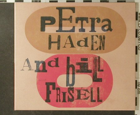Haden,Petra & Bill Frisell: Same, Digi, Skip (9044-2), D, 2004 Typ: CD Best.-Nr.: 95943 Preis: 7,50 Euro