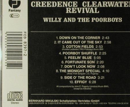CCR: Willy And The Poor Boys, Fantasy, D Typ: CD Best.-Nr.: 96110 Preis: 7,50 Euro