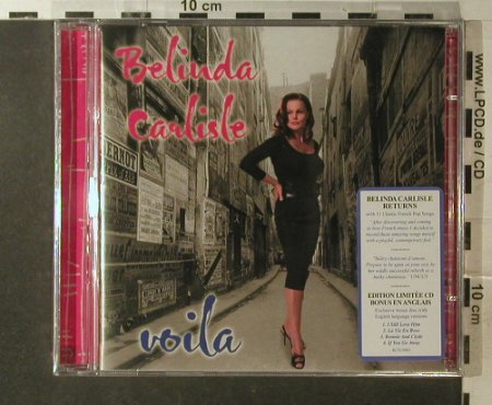 Carlisle,Belinda: Voila, FS-New ( french pop songs), Ryko, EU, 2007 Typ: CD Best.-Nr.: 96151 Preis: 10,00 Euro
