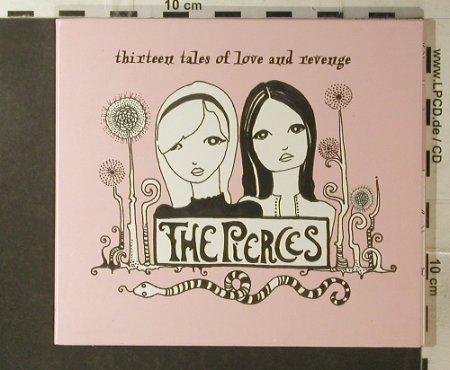 Pierces,The: Thirteen Tales Of Love And Revenge, Lizard King(), EU Digi, 2007 - CD - 96156 - 10,00 Euro