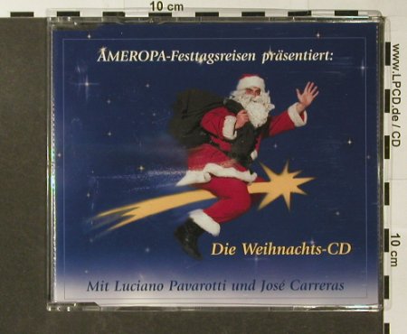 Carreras/Pavarotti - Ameropa: Die Weihnachts-CD,6Tr., Shape, Multimedia(T-1467), D, 1997 - CDgx - 96471 - 10,00 Euro