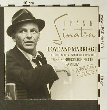 Sinatra,Frank: Love & Marriage/Melodie of Love, Capitol(), NL,Digi, 1955 - CD5inch - 96493 - 4,00 Euro