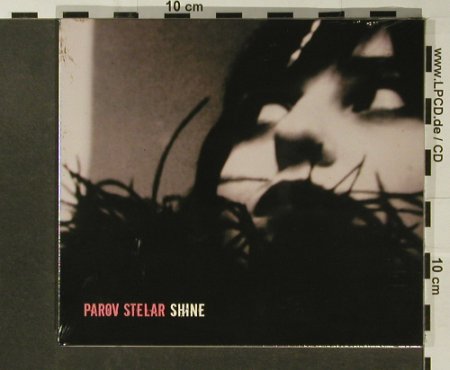 Stelar,Parov: Shine, Digi, Etage Noir Recordings (ENcd07), EU, 2007 Typ: CD Best.-Nr.: 96708 Preis: 10,00 Euro
