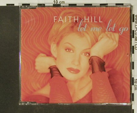 Hill,Faith: Let Me Let Go, Warner, D, 99 Typ: CD5" Best.-Nr.: 96765 Preis: 4,00 Euro