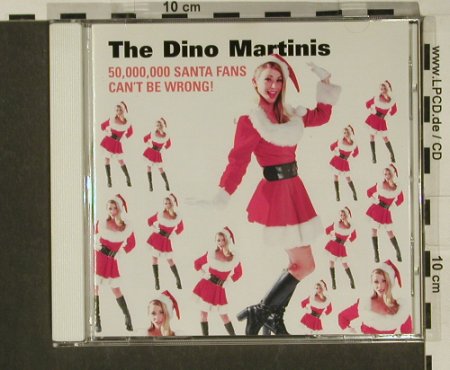 Dino Martinis(the): 50,000 Santa Fans can't be wrong!, FrankieBo, D Typ: CD Best.-Nr.: 97206 Preis: 5,00 Euro