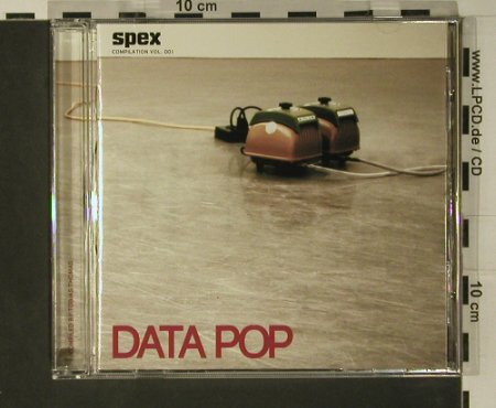 V.A.Data POP: 14 Tr. Complation Vol.001, Spex, D, 2001 Typ: CD Best.-Nr.: 97841 Preis: 7,50 Euro